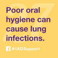Poor oral hygiene can cause lung infections.