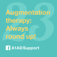 Augmentation therapy: Always round up!